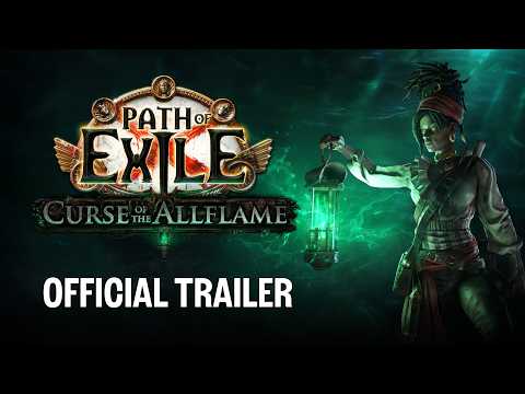 Path of Exile 1: Curse of the Allflame Official Trailer