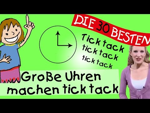 Große Uhren machen tick tack - Anleitung zum Bewegen || Kinderlieder