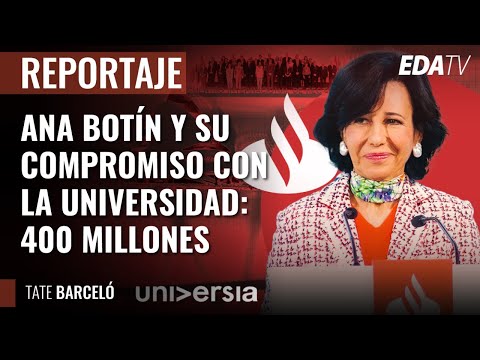 Santander Universia; Ana Botín anuncia que destinará 400 millones de € a educación y emprendimiento