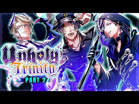 【#Unholy3nity】IT'S TIME FOR OUR TRICK OR TREAT SPECIAL BABY, LET'S GET SPOOKY~♡【PART 2】
