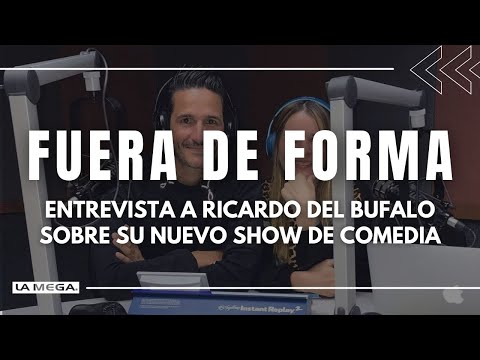 Entrevista a Ricardo Del Bufalo sobre su nuevo show de comedia - Fuera de Forma | (26.04)