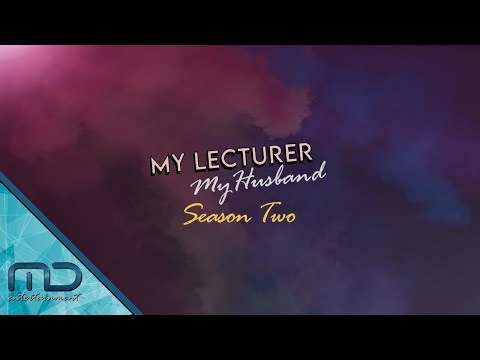 My Lecturer My Husband Season 2 - Official Teaser I COMING SOON on WETV