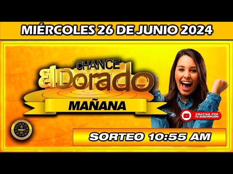 Resultado DORADO MAÑANA del MIÉRCOLES 26 de junio del 2024 #doradomañana #chance #dorado