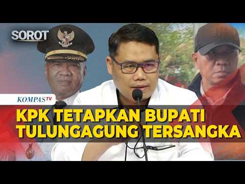 [FULL] KPK Tetapkan Bupati Tulungagung Gatut Sunu Tersangka Korupsi, Modus Peras Bawahan Rp2,7 M