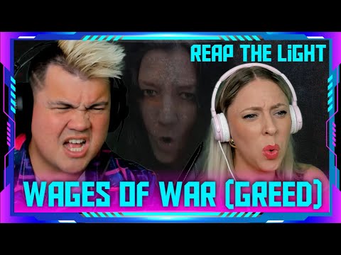 Millennials Reaction to Reap The Light - Wages of War (Greed) | THE WOLF HUNTERZ Jon and Dolly