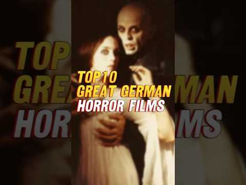Top 10 Great German Horror Films