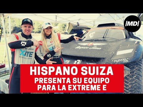 Hispano Suiza presenta su equipo para la Extreme E
