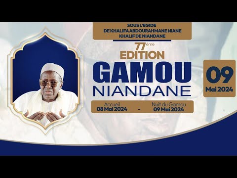 ANNONCE 77ème EDITION GAMOU ANNUEL DE NIANDANE
