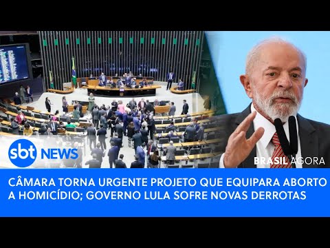 🔴 Câmara torna urgente projeto que equipara aborto a homicídio; governo Lula sofre novas derrotas