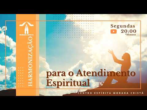 Harmonização para Atendimento Espiritual - 27.07.2026 Harmonização para Atendimento Espiritual - 27.07.2026