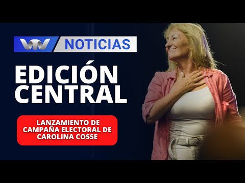 Edición Central 04/03 | Lanzamiento de campaña electoral de Carolina Cosse
