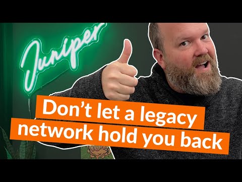 The Juniper Garage: Don’t Let a Legacy Network Hold You Back