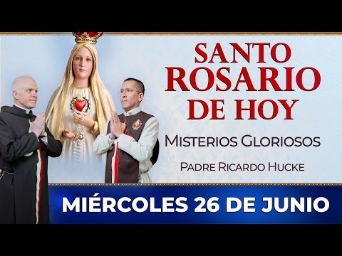 Santo Rosario de Hoy | Miércoles 26 de Junio - Misterios Gloriosos  #rosario #santorosario