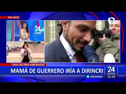 Mamá de Paolo Guerrero acudirá a la Dirincri tras recibir mensajes extorsivos