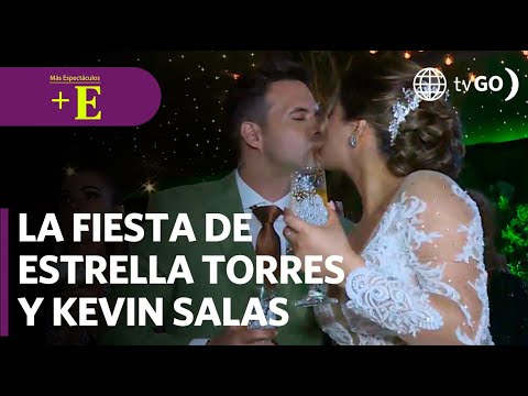 La recepción de la boda de Estrella Torres y Kevin Salas | Más Espectáculos (HOY)