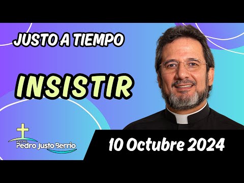 Evangelio de hoy Jueves 10 Octubre 2024 | Padre Pedro Justo Berrío