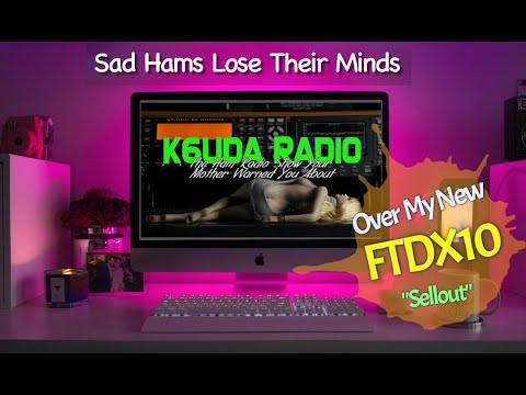 My Yaesu FTDX10 made the internet go insane | K6UDA Hate Mail