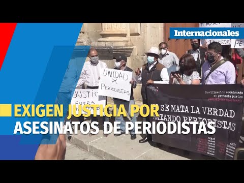 Desde Oaxaca periodistas protestan por último colega asesinado en el sur de México