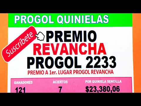 PREMIO Revancha Progol 2233 | Progol Revancha 2233 PREMIO | #progol2233 | #progol2233 | #progol2233