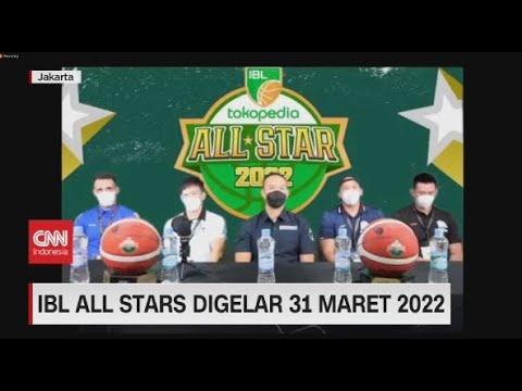 🔴IBL All Stars Digelar 31 Maret 2022