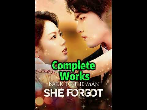 Back to the Man She Forgot Complete Collection #shorts #shortplay #toptrending #funny #shortmax poster