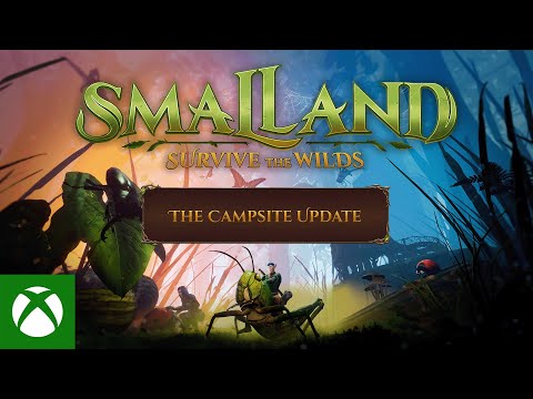 Smalland: Survive the Wilds Campsite Update