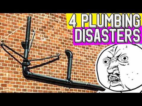PLUMBING DISASTERS | 4 Pics of Plumbing Fails