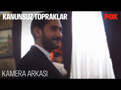 Kanunsuz Topraklar 15. Bölüm Kamera Arkası @Kanunsuz Topraklar