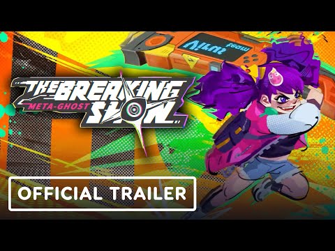 Meta-Ghost: The Breaking Show - Official Early Access Trailer