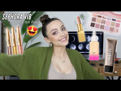 SEPHORA VIB SALE MUST HAVES!!!! - Try On Haul