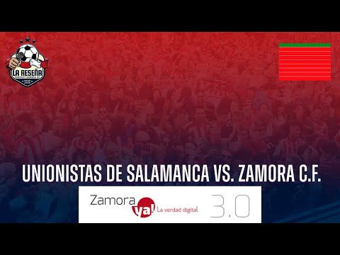 EN DIRECTO: Unionistas de Salamanca vs. Zamora C.F. | #PrimeraFederación