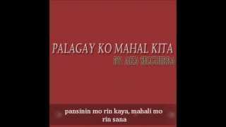 Palagay ko Mahal Kita by Aiza Seguerra with lyrics