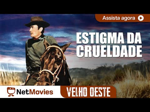 Estigma da Crueldade Ω Filme Completo Dublado Ω Estrelando Gregory Peck! | NetMovies Velho Oeste