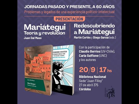 Apertura de las Jornadas Pasado y Presente, a 60 años. Debates sobre Mariátegui