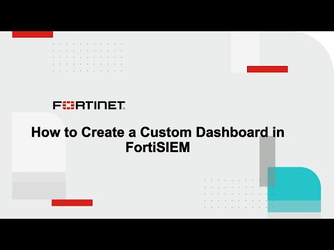FortiSIEM Custom Dashboard Types and Use Cases | FortiSIEM