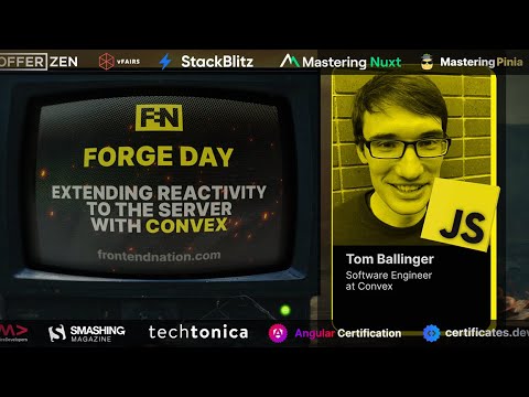 Frontend Nation Forge 2024: Extending Reactivity to the Server with Convex with Tom Ballinger (Pt 2)