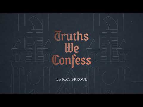 R.C. Sproul: Truths We Confess Now Available