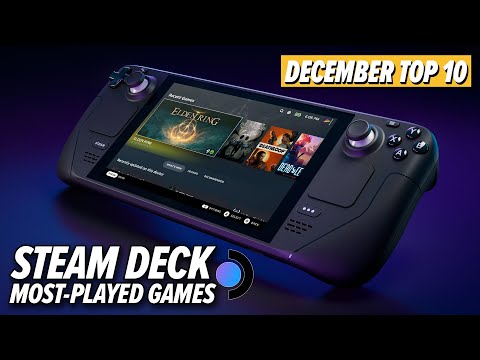 The Top 10 Most-Played Games On Steam Deck: December 2023 Edition