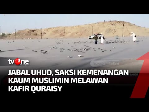 Pilgrimage to Jabal Uhud – tvOne