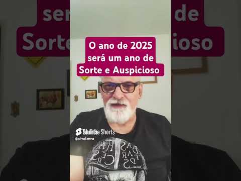 Ano de 2025 será der muitas Sorte e Auspicioso para que é Otimista  Azar será mínimo  Previsão 2025