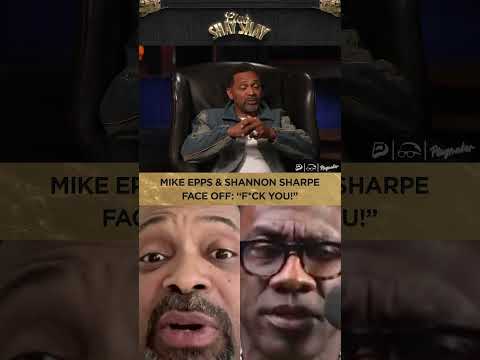 Mike Epps & Shannon Sharpe Face Off: "F*CK YOU!" I CLUB SHAY SHAY