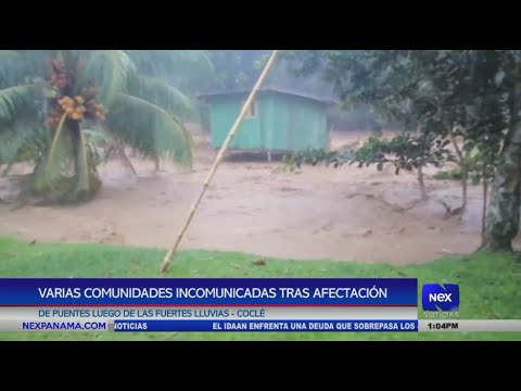 Fuertes lluvias dejan varias afectaciones en las provincias de Cocle?, Herrera y Los Santos