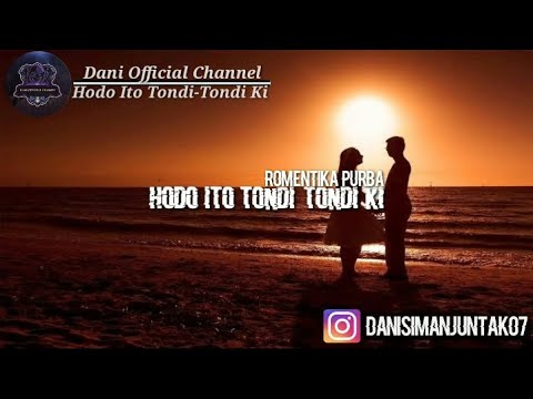 Hodo Ito Tondi-Tondi Ki||Romentika Purba||(Official Lirik)