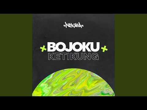Bojoku Ketikung