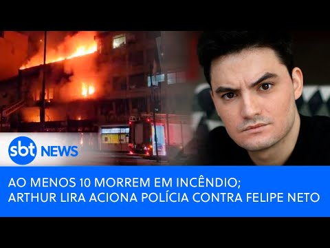 AO VIVO | Incêndio em Porto Alegre | Felipe Neto x Arthur Lira | STF suspende desoneração