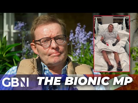 The bionic MP: aggressive form of Sepsis strikes down Tory MP given a 5% chance of survival