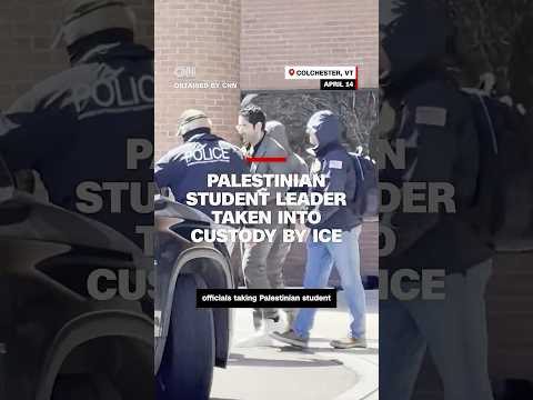 Video shows Palestinian student leader at Columbia taken into ICE custody