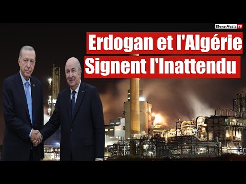 Diplomatie Secrète : Erdogan et l'Algérie Signent l'Inattendu!
