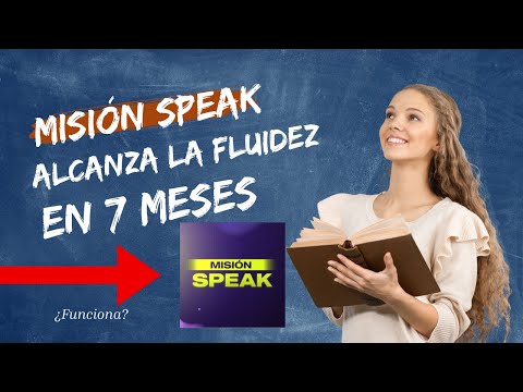 Misión Speak: Alcanza la Fluidez en 7 Meses - ¿Funciona? ¿Dónde Comprar?