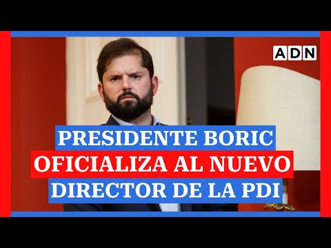Presidente Boric oficializa al nuevo director de la PDI